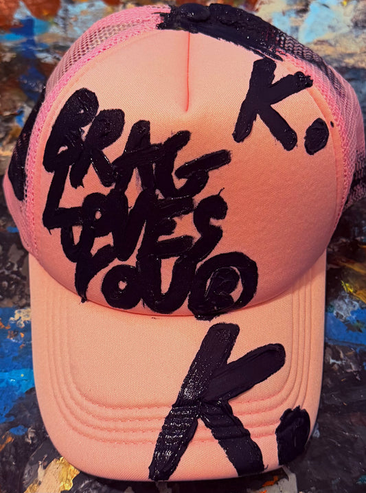 BRAG LOVES YOU K. HAT